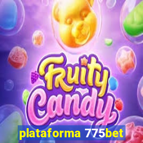 plataforma 775bet